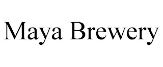 MAYA BREWERY