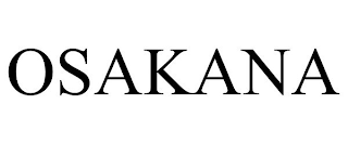 OSAKANA