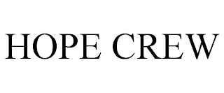 HOPE CREW