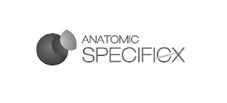 ANATOMIC SPECIFICX