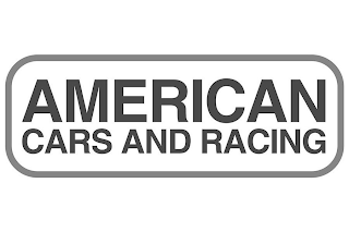 AMERICAN CARS AND RACING