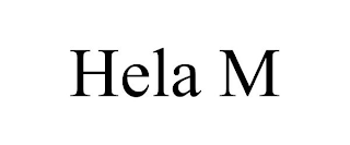 HELA M