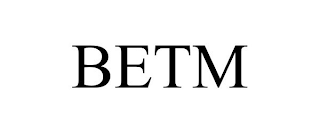 BETM