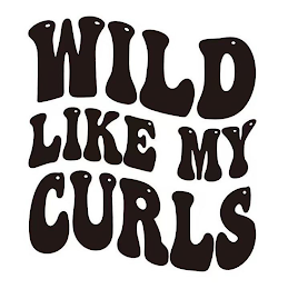 WILD LIKE MY CURLS