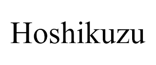 HOSHIKUZU