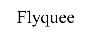 FLYQUEE