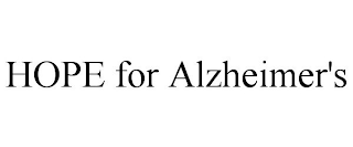 HOPE FOR ALZHEIMER'S