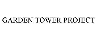 GARDEN TOWER PROJECT