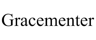 GRACEMENTER