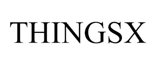 THINGSX