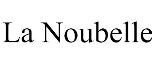 LA NOUBELLE