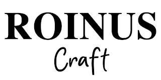 ROINUS CRAFT