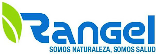 RANGEL SOMOS NATURALEZA, SOMOS SALUD