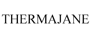 THERMAJANE