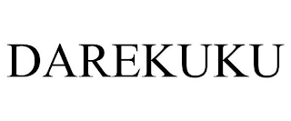 DAREKUKU