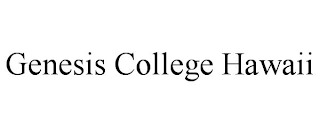 GENESIS COLLEGE HAWAII