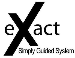 EXACT SIMPLY GUIDED SYSTEM