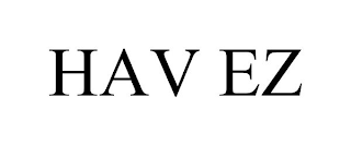 HAV EZ
