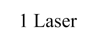 1 LASER