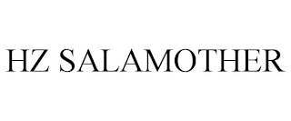 HZ SALAMOTHER
