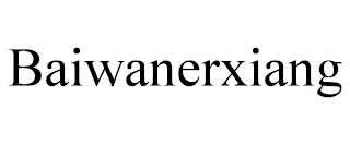 BAIWANERXIANG
