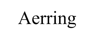 AERRING