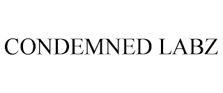 CONDEMNED LABZ