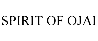 SPIRIT OF OJAI