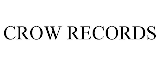 CROW RECORDS