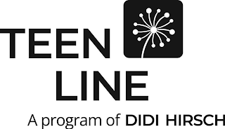 TEEN LINE A PROGRAM OF DIDI HIRSCH