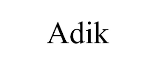 ADIK