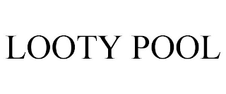LOOTY POOL