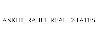 AKHIL RAHUL REAL ESTATES