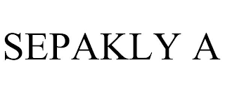 SEPAKLY A