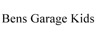 BENS GARAGE KIDS