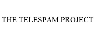 THE TELESPAM PROJECT