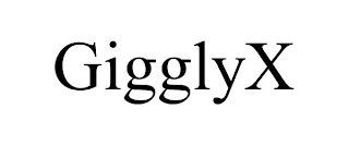 GIGGLYX