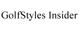 GOLFSTYLES INSIDER