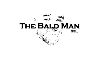 THE BALD MAN SSL