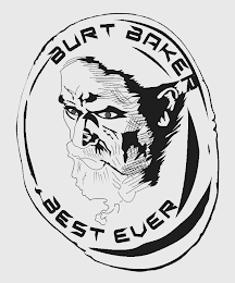 BURT BAKER BEST EVER