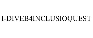 I-DIVEB4INCLUSIOQUEST