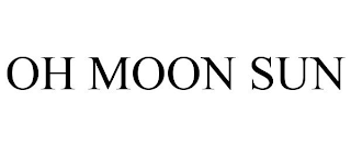 OH MOON SUN