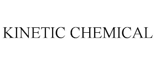 KINETIC CHEMICAL