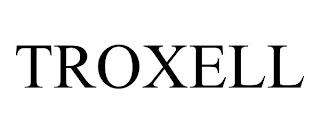 TROXELL