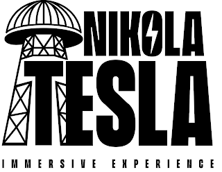 NIKOLA TESLA IMMERSIVE EXPERIENCE