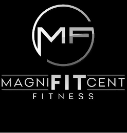 MF MAGNIFITCENT FITNESS