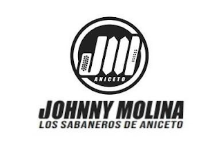 JM ANICETO JOHNNY MOLINA LOS SABANEROS DE ANICETO