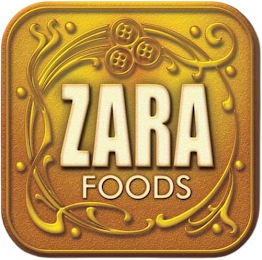 ZARA FOODS