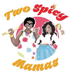 TWO SPICY MAMAS