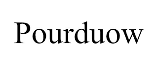 POURDUOW